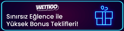 wettigo-kayit Bonus teklifleri ile eğlence bannerı